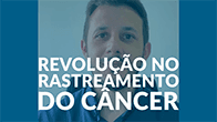 O futuro do rastreamento do câncer: será um exame de sangue capaz de detectar diversos tumores?