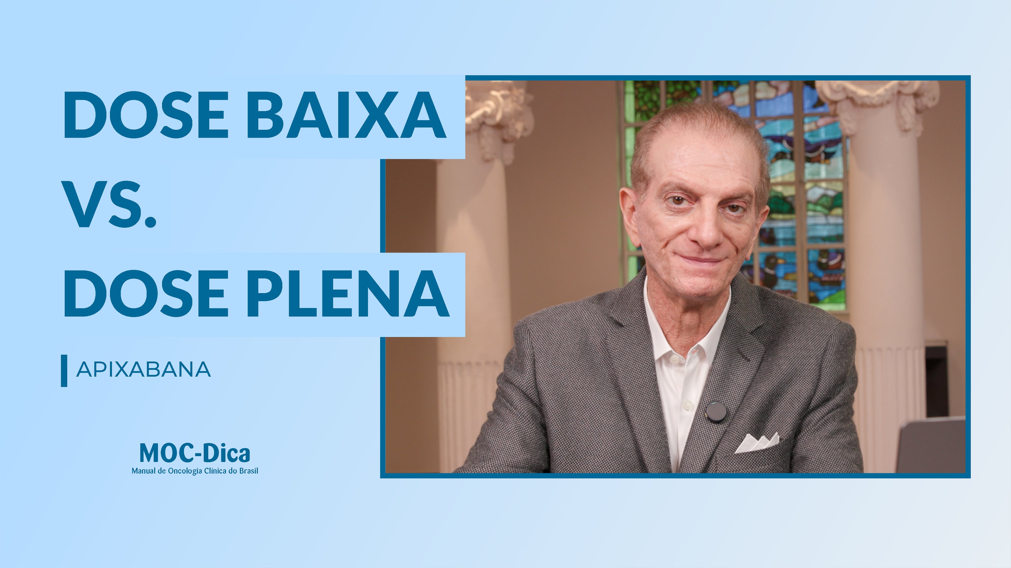 Dica – Apixabana: resultados do estudo API-CAT