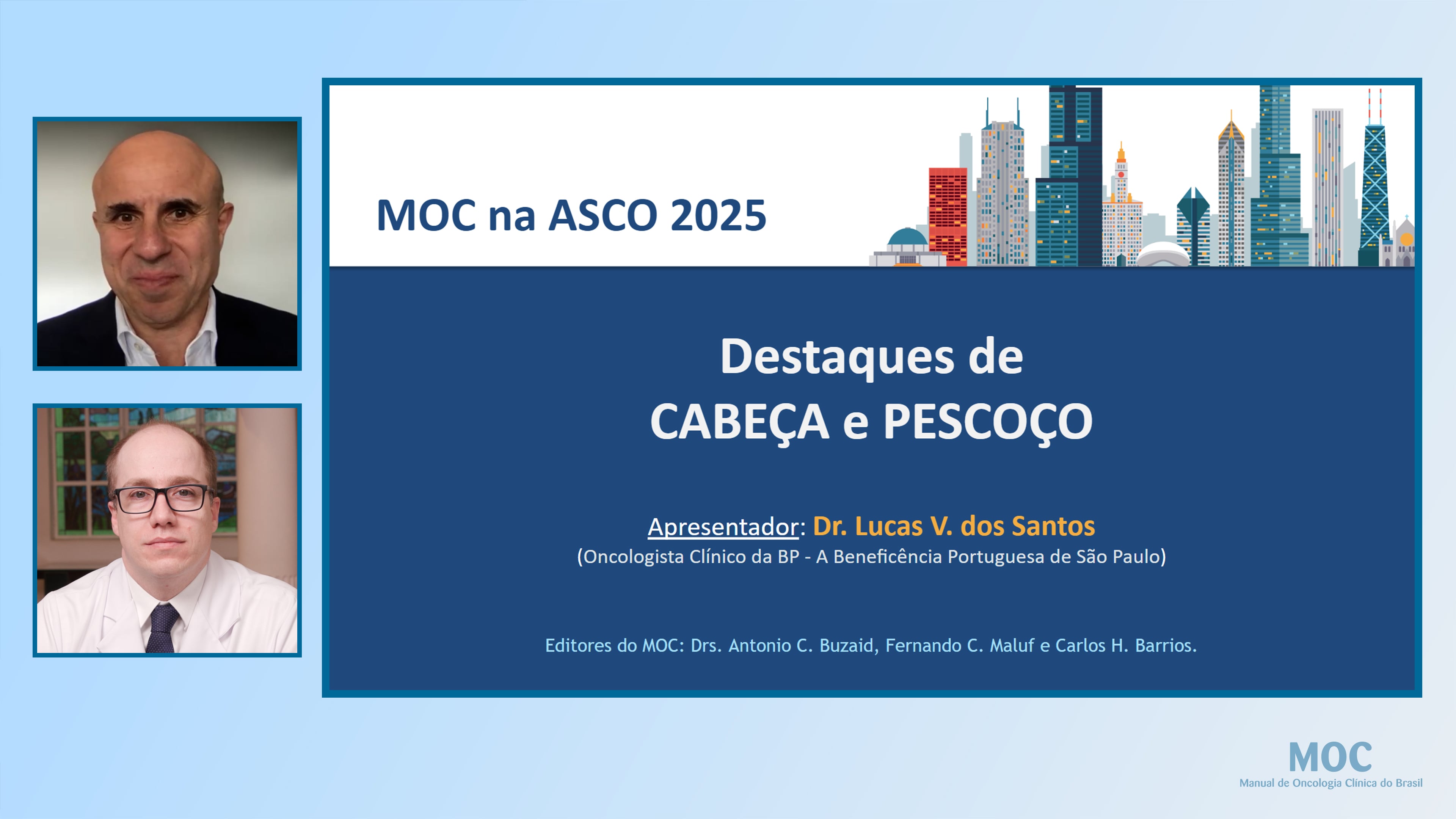 ASCO 2025: Câncer de cabeça e pescoço | Dr. Lucas dos Santos
