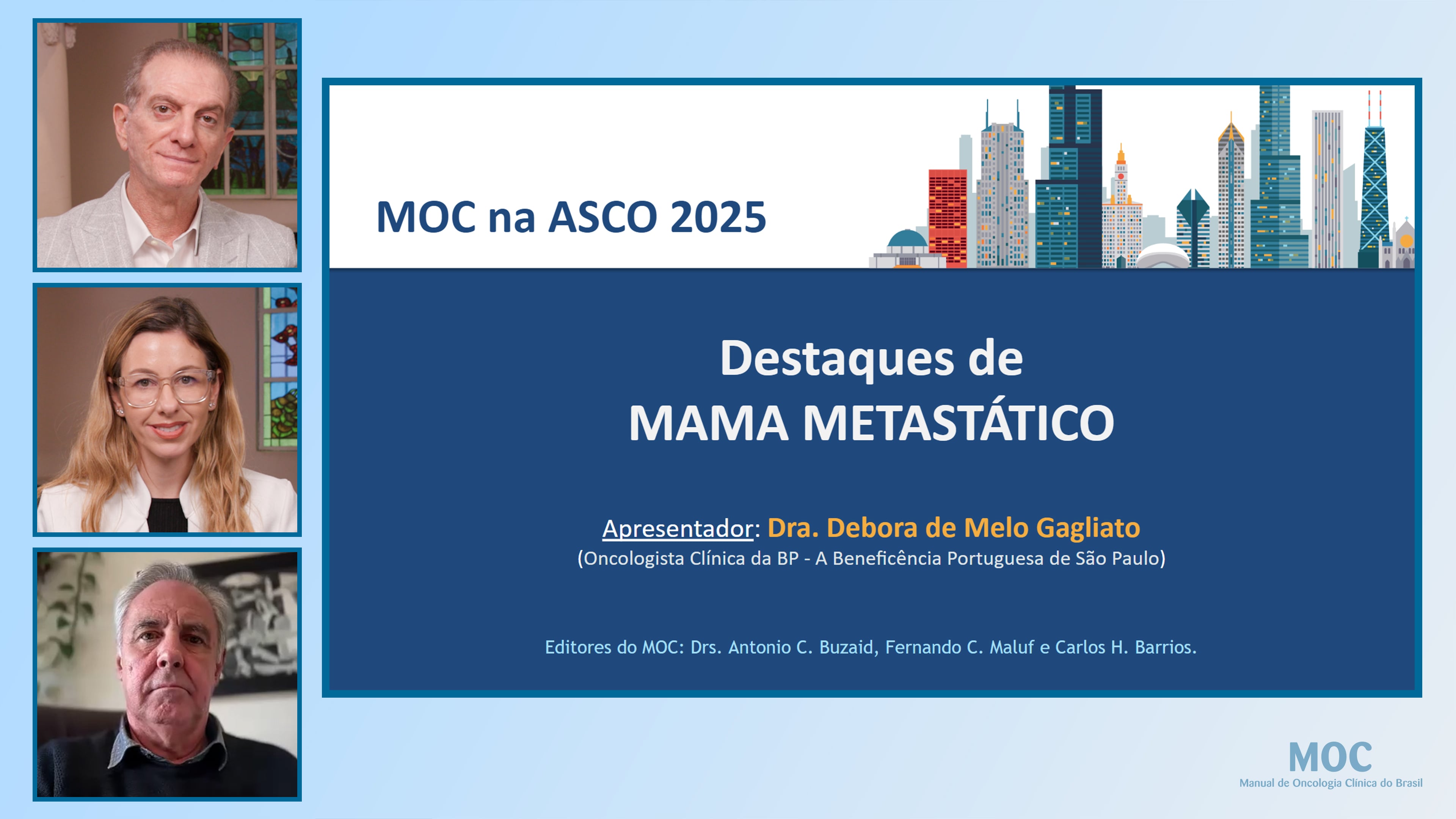 ASCO 2025: Câncer de Mama Metastático | Dra. Debora Gagliato