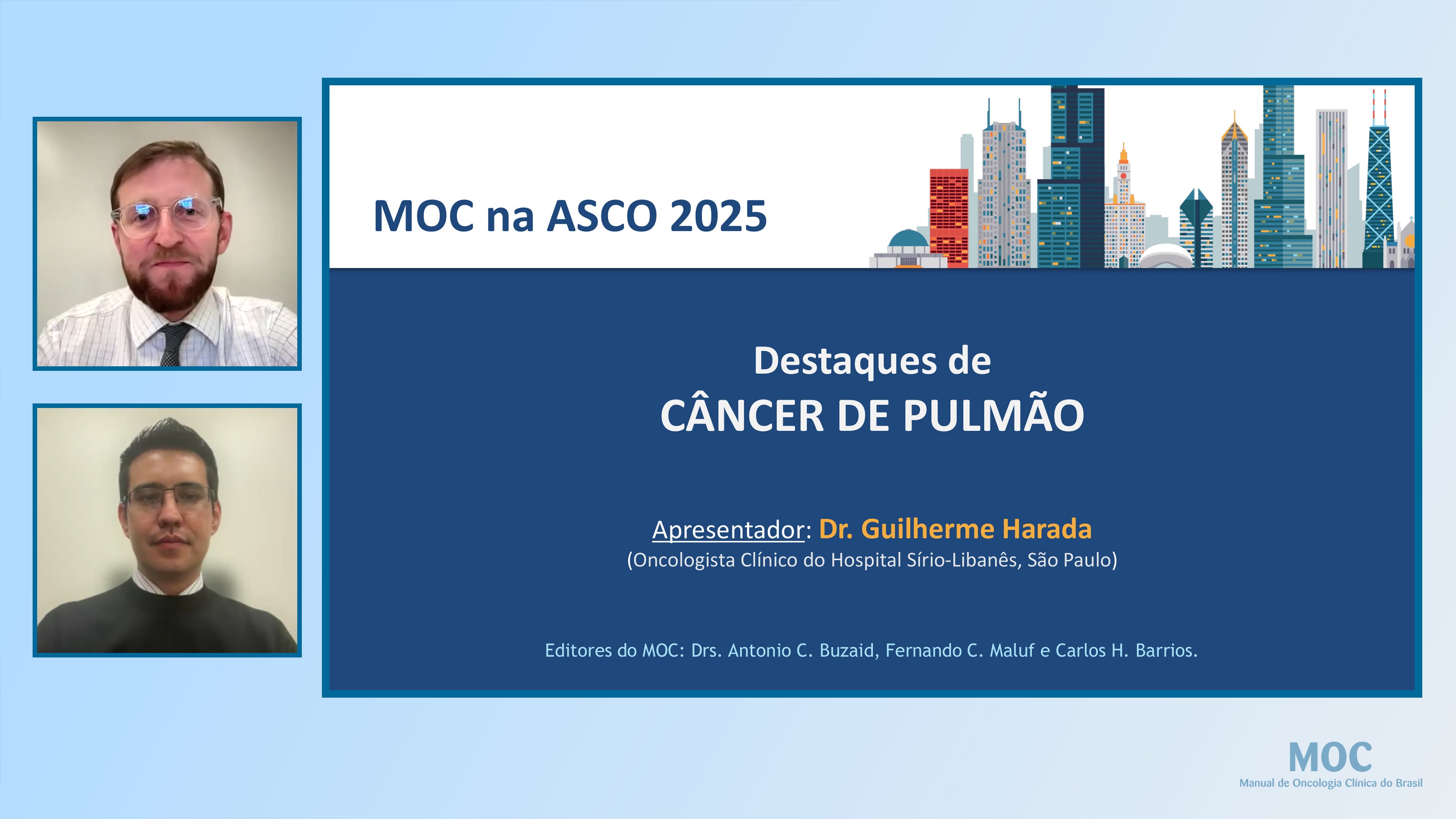 ASCO 2025: Câncer de Pulmão | Dr. Guilherme Harada