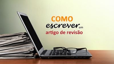 O MOC apresenta: curso Como escrever um artigo de revisão